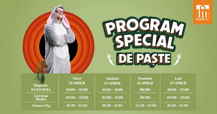 Iulius Mall Iasi -program de Paste